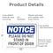 Signmission Please Do Not Stand In Front Of Door, 10 in W x Rectangle, Aluminum OS-2PACK-NS-A-710-L-17421 - alternate 3